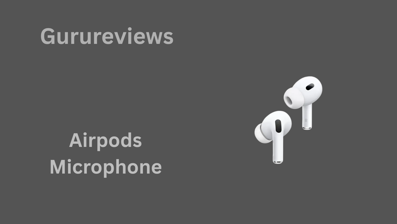 Airpods Microphone